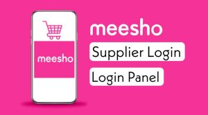 Meesho Supplier Login | Meesho Seller Login Registration, at Supplier.meeshosupply.com