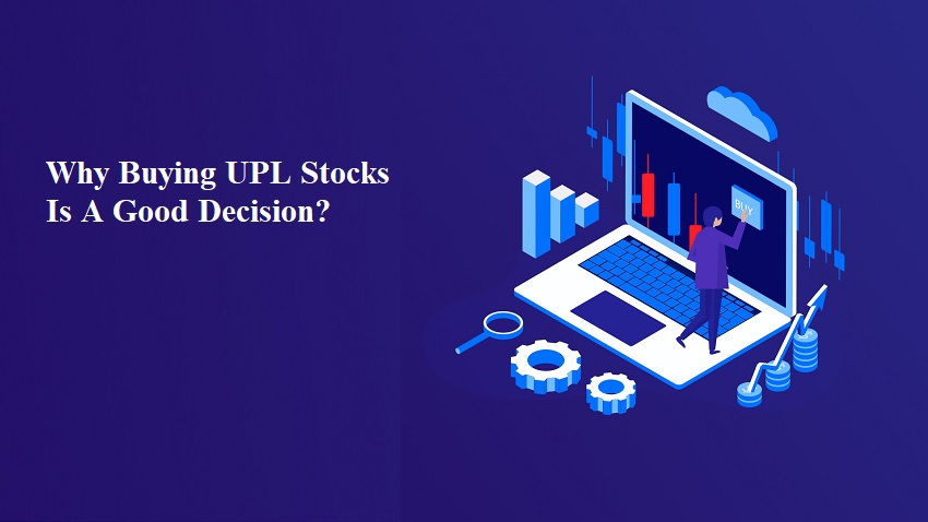 Why Buying UPL Stocks Is A Good Decision?